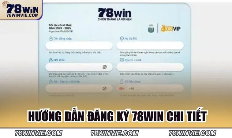 Hướng dẫn đăng ký tài khoản 78win nhà cái chi tiết 